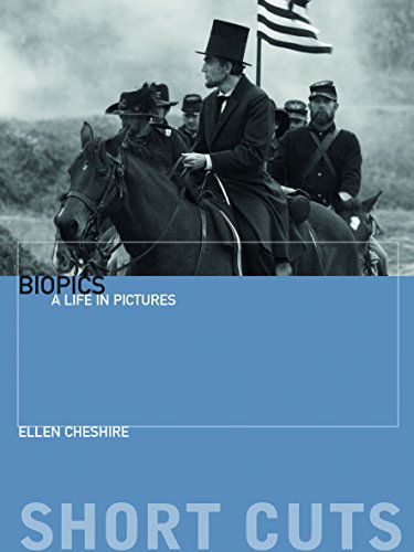 Cover for Ellen Cheshire · Bio-pics: A Life in Pictures - Short Cuts (Paperback Book) (2014)