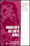 Cover for Immunology of Milk and the Neonate (Advances in Experimental Medicine and Biology) (Hardcover Book) (1992)