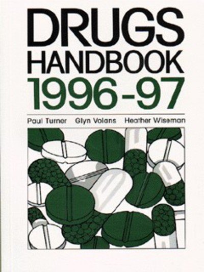 Cover for Paul Turner · Drugs Handbook 1996-97 (Taschenbuch) (1997)