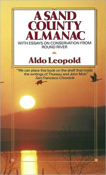 Cover for Aldo Leopold · A Sand County Almanac: With Essays on Conservation from Round River (Pocketbok) (1986)