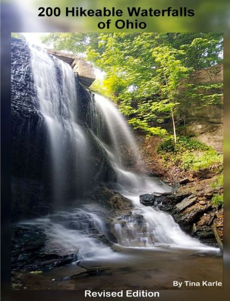 Cover for Tina Karle · 200 Waterfall Hikes of Ohio Revised Edition (Paperback Book) (2019)