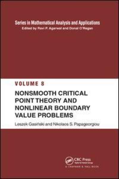 Cover for Leszek Gasinski · Nonsmooth Critical Point Theory and Nonlinear Boundary Value Problems - Mathematical Analysis and Applications (Paperback Book) (2019)