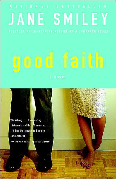 Cover for Jane Smiley · Good Faith (Paperback Book) [Reprint edition] (2004)