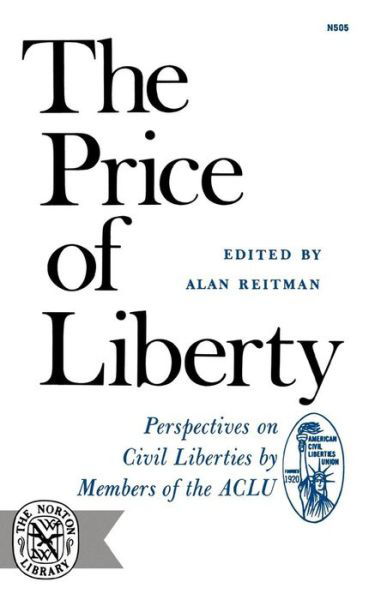 Alan Reitman · The Price of Liberty (Paperback Book) (2024)