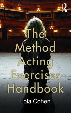 Cover for Lola Cohen · The Method Acting Exercises Handbook (Paperback Book) (2016)