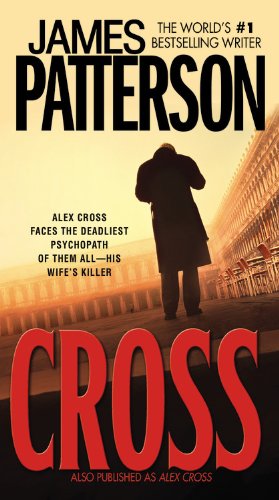Cover for James Patterson · Cross (Book) [Reissue edition] (2007)
