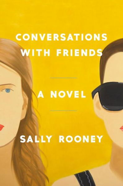 Cover for Sally Rooney · Conversations With Friends (Buch) [First United States edition. edition] (2017)