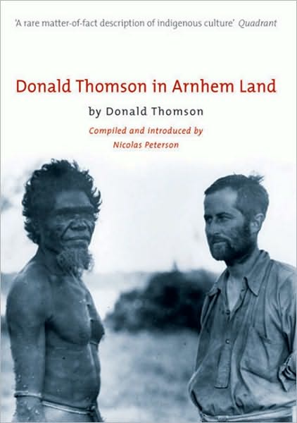 Cover for Thomson · Donald Thomson in Arnhem Land (Paperback Book) [New Ed edition] (2005)