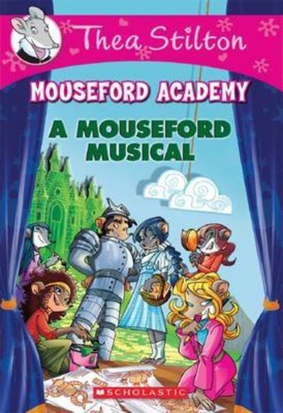 Cover for Thea Stilton · A Mouseford Musical (Mouseford Academy #6) - Thea Stilton Mouseford Academy (Taschenbuch) (2018)