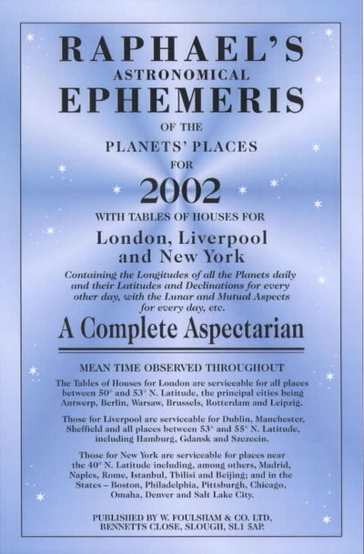 Cover for Edwin Raphael · Raphael's Astronomical Ephemeris of the Planets: With Tables of Houses for London, Liverpool and New York (Paperback Book) [2002 edition] (2001)