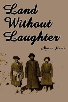Cover for Ahmad Kamal · Land Without Laughter (Paperback Book) (2000)