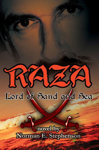 Cover for Norman Stephenson · Raza: Lord of Sand and Sea (Paperback Book) (2005)