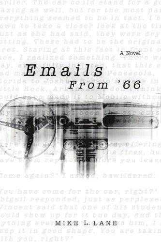Emails from '66 - Mike Lane - Livros - iUniverse, Inc. - 9780595461059 - 8 de novembro de 2007