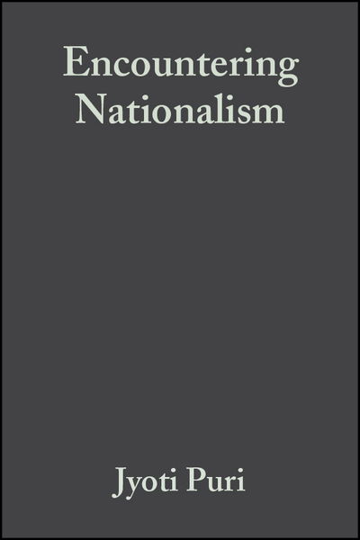 Cover for Puri, Jyoti (Simmons College) · Encountering Nationalism - 21st Century Sociology (Hardcover Book) (2003)