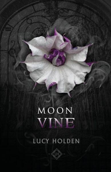 Cover for Lucy Holden · Moon Vine (Paperback Book) (2021)