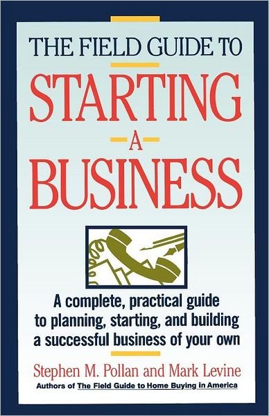 Cover for Mark Levine · Field Guide to Starting a Business (Paperback Bog) [First edition] (1990)
