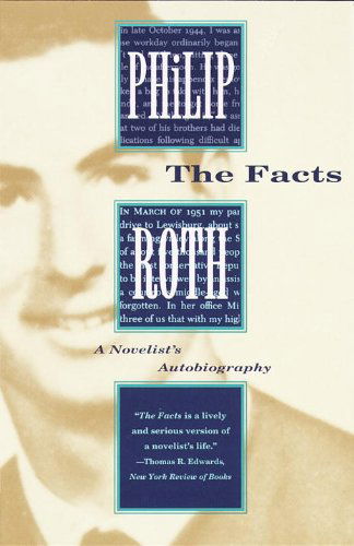 Cover for Philip Roth · The Facts: A Novelist's Autobiography - Vintage International (Paperback Book) [1st Vintage International Ed edition] (1997)