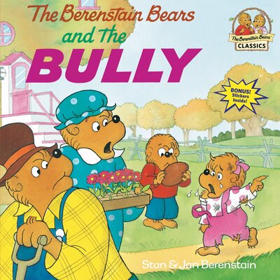 The Berenstain Bears and the Bully - First Time Books (R) - Stan Berenstain - Książki - Random House USA Inc - 9780679848059 - 19 października 1993