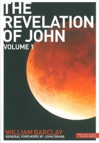 Cover for William Barclay · The Revelation of John: Volume 1 - New Daily Study Bible (Paperback Book) (2011)