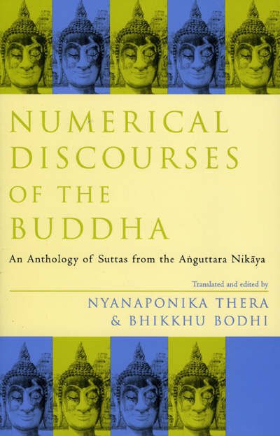 Cover for Bhikkhu Bodhi · Numerical Discourses of the Buddha: An Anthology of Suttas from the Anguttara Nikaya - Sacred Literature Series (Paperback Bog) (2000)