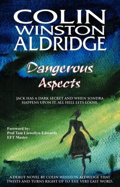 Cover for Colin Winston Aldridge · Dangerous Aspects (Paperback Book) (2008)