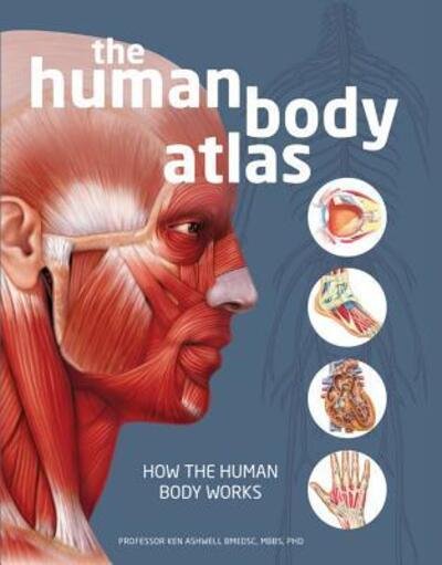 Cover for National Geographic · The Human Body Atlas How the human body works (Hardcover bog) (2017)