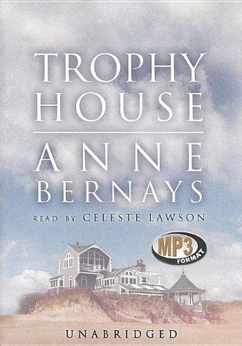 Cover for Anne Bernays · Trophy House (Audiobook (CD)) [Mp3 Una edition] (2005)