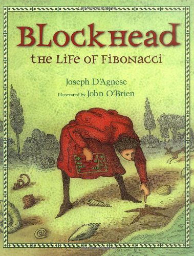 Cover for Joseph D'Agnese · Blockhead: The Life of Fibonacci (Hardcover Book) (2010)