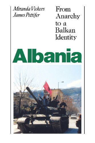 Cover for James Pettifer · Albania (With New Postscript): from Anarchy to Balkan Identity (Pocketbok) (2000)