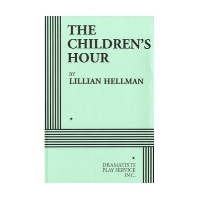 Cover for Lillian Hellman · The Children's Hour (Paperback Book) (2002)