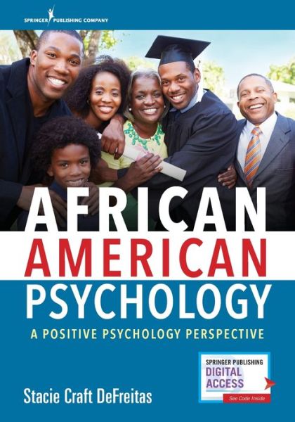 Cover for DeFreitas, Stacie, PhD · African American Psychology: A Positive Psychology Perspective (Paperback Book) (2019)