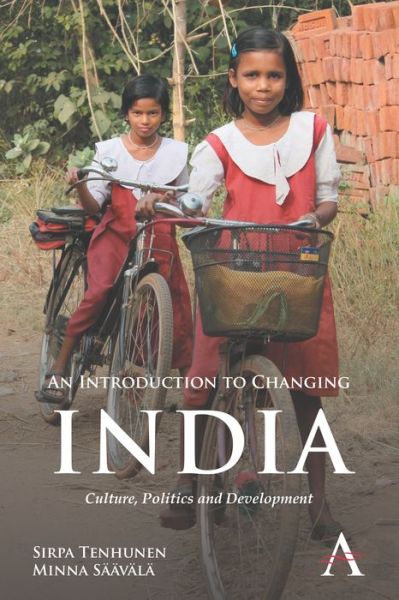 Cover for Sirpa Tenhunen · An Introduction to Changing India: Culture, Politics and Development - Anthem South Asian Studies (Paperback Book) (2012)