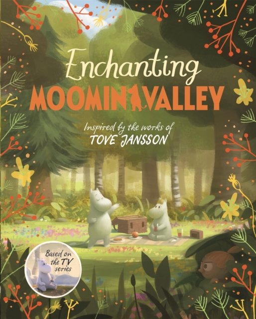 Cover for Amanda Li · Enchanting Moominvalley - Moominvalley (Hardcover Book) (2023)