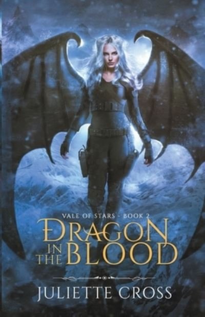 Cover for Juliette Cross · Dragon in the Blood (Paperback Book) (2020)