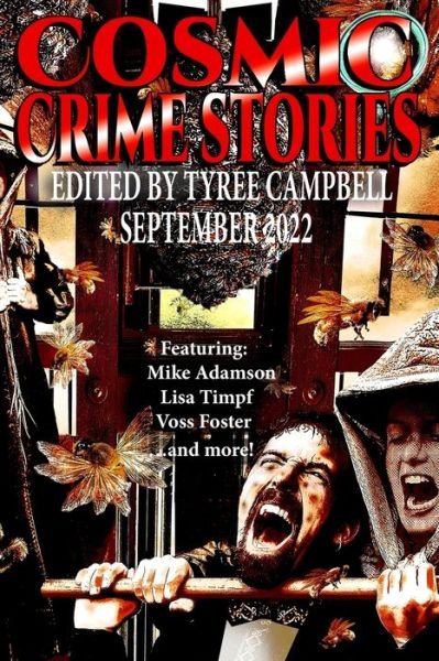 Cover for Tyree Campbell · Cosmic Crime Stories September 2022 (Bok) (2022)