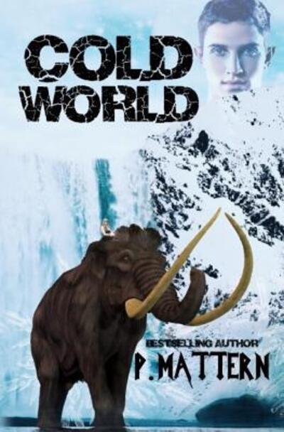 Cover for P Mattern · Cold World (Paperback Book) (2019)