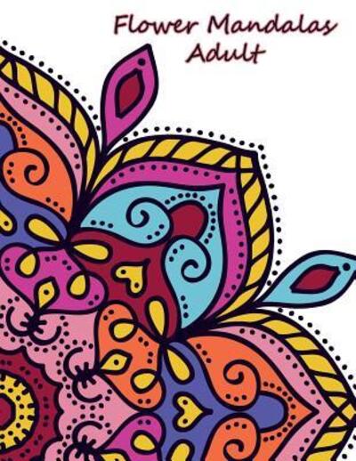 Cover for Kathleen Neely · Flower Mandalas Adult (Paperback Book) (2019)