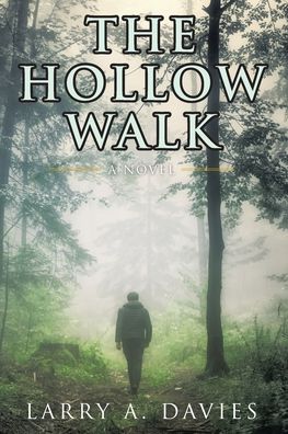 Cover for Larry a Davies · The Hollow Walk (Paperback Book) (2023)