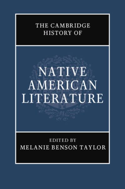 Cover for Melanie Benson Taylor · The Cambridge History of Native American Literature (Hardcover Book) (2020)