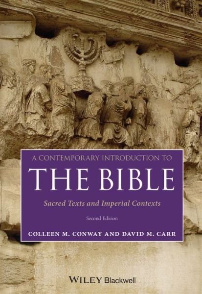 Cover for Conway, Colleen M. (Seton Hall University) · A Contemporary Introduction to the Bible: Sacred Texts and Imperial Contexts (Paperback Bog) (2021)
