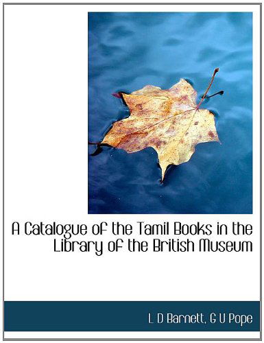 Cover for G U Pope · A Catalogue of the Tamil Books in the Library of the British Museum (Pocketbok) (2010)