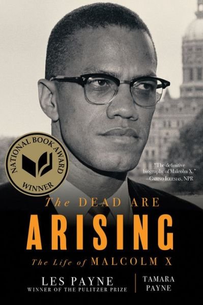 Cover for Les Payne · The Dead Are Arising - The Life of Malcolm X (Paperback Book) (2021)