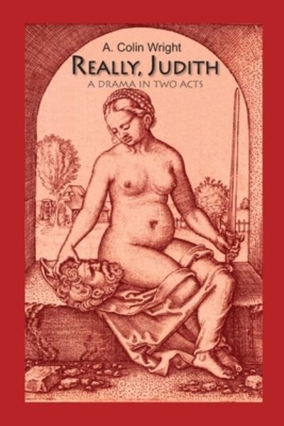 Cover for A. Colin Wright · Really, Judith (Paperback Book) (2021)