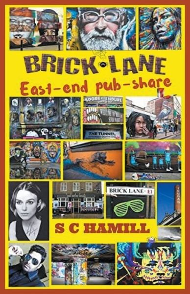 Cover for S C Hamill · Brick Lane. East-End Pub-Share. (Paperback Bog) (2023)