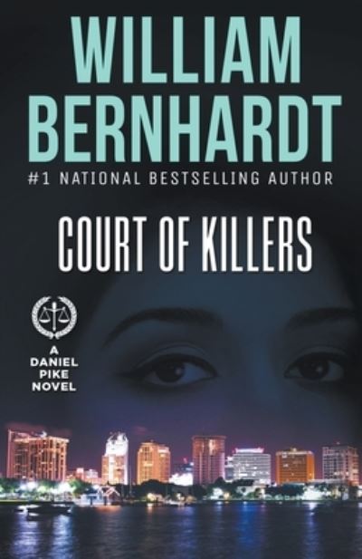 Cover for William Bernhardt · Court of Killers (Buch) (2019)