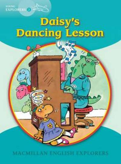 Cover for Louis Fidge · Young Explorers 2 Daisy's Dancing Lesson (Paperback Book) (2006)