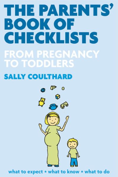 Cover for Sally Coulthard · The Parents' Book of Checklists (Paperback Book) (2006)