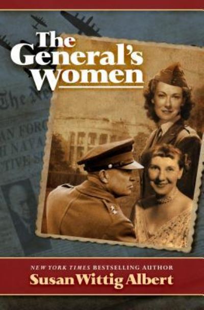 Cover for Susan Wittig Albert · The general's women (Book) [Large print edition. edition] (2017)