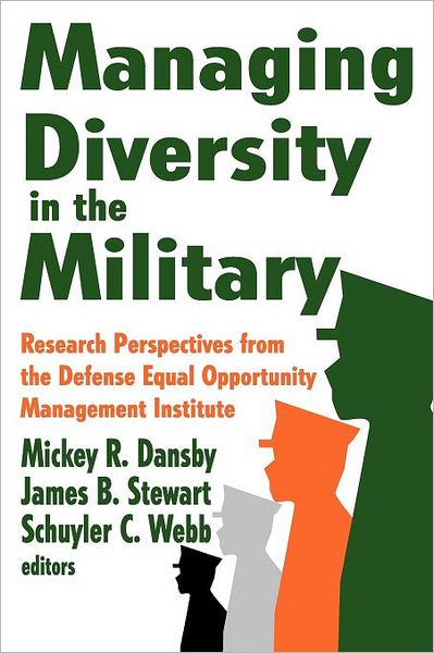 Cover for James Stewart · Managing Diversity in the Military: Research Perspectives from the Defense Equal Opportunity Management Institute (Pocketbok) (2012)