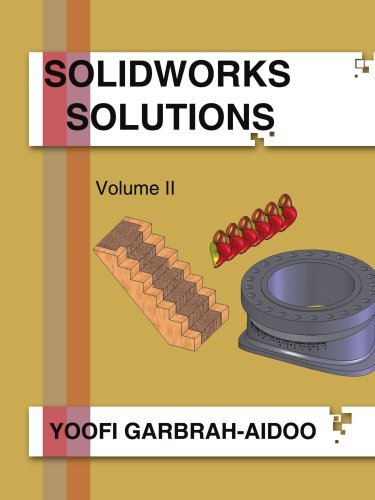 Cover for Yoofi Garbrah-aidoo · Solidworks Solutions Volume II (Paperback Bog) (2007)